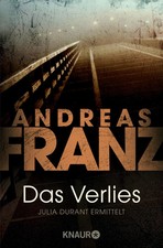 Das verlies andreas franz - das, |