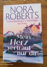 Mein Herz vertraut nur dir von Nora Roberts