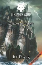 Einsamer Wolf 07 - Schloss des
