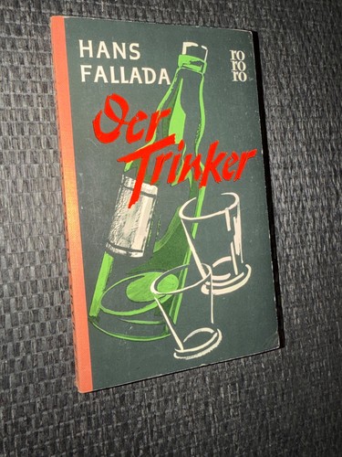 Der trinker von hans fallada - der,