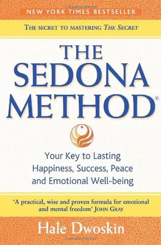 Sedona method how get - sedona, method: