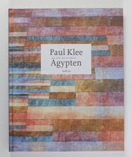 Paul Klee: Die Reise nach