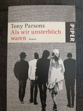 Tony Parsons Als wir