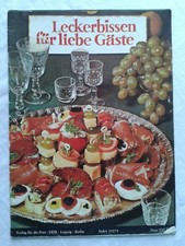 Leckerbissen für liebe Gäste, DDR-Zeitschrift, Rezeptheft 
