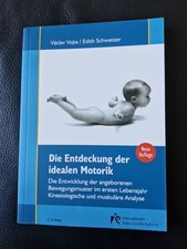 Die Entdeckung der idealen Motorik Vojta Prinzip Kinesiologie Pädiatrie Lehrbuch