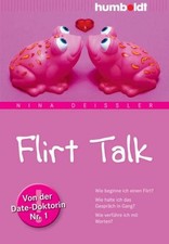 Flirt Talk ~ Nina Deißler ~