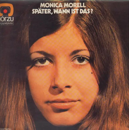 Monica morell später wann - später,,