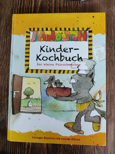 Kinder kochbuch von - von, janosch
