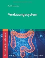 Die Heilpraktiker-Akademie. Verdauungssystem: Mit Z... | Buch | Zustand sehr gut