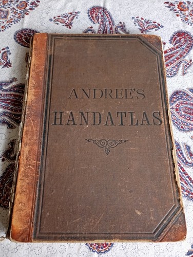Andree handatlas erstausgabe - handatlas,