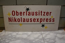Altes  Bahn Schild Zug Zuglauf Zuglaufschild Oberlausitzer Nikolausexpress