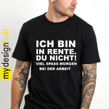 T-shirt mit Spruch lustig Ich
