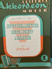 Deutschmeister Regimentsmarsch Jurek Peter Fries Seifert's Akkordeon Noten