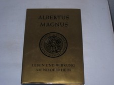 Gollnick, Rüdiger:Albertus Magnus : Leben und Wirkung am Niederrhein
