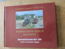 Schmalspur-Album Sachsen, Neichen-Wermsdorf-Mügeln 1945 - 1978 SSB Medien 2015