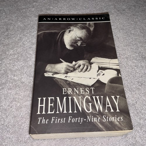 Ernest hemingway the first - hemingway,,