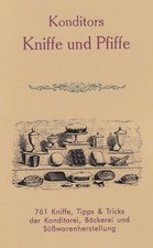 Konditors kniffe und pfiffe - konditors,