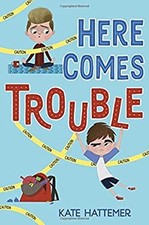 Here Comes Trouble Hardcover