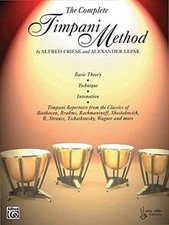 The Complete Timpani Method: Basic Theory * Techniq... | Buch | Zustand sehr gut
