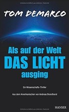 Als auf der Welt das Licht ausging: Ein Wissenschafts-Thri... | Buch | guter Zustand