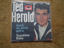 Ted Herold - Auch du wirst geh'n/ Sunshine Baby