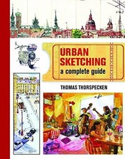 Urban Sketching: A Complete Guide Buch Search Press Ltd