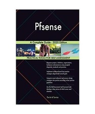 Pfsense A Complete Guide -