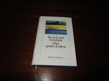Bernhard Schlink  Das späte Leben