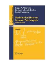 Mathematical Theory of Feynman Path Integrals (Lecture Notes in Mathematics (523