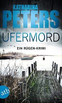 Ufermord ein rügen krimi von - ein,