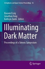 Illuminating dark matter - illuminating,