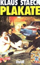 Plakate. Staeck, Klaus: