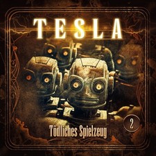 Nikola Tesla 02: Tödliches