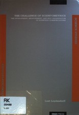 The Challenge of Scientometrics: the Development, Measurement, and Self-Organiza