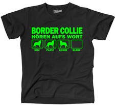Hundemotiv T-Shirt Hunde BORDER COLLIE Hören aufs Wort Bordermotiv Siviwonder