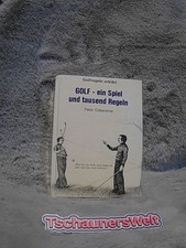 Golf, ein Spiel und tausend Regeln : Golfregeln erklärt. Mit Zeichn. von Bert Ki