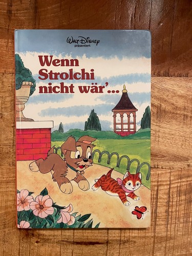 Wenn strolchi nicht wär - wenn, wär'