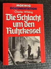 Die Schlacht um den Ruhrkessel