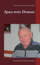 Spass trotz Demenz: Der Demenz