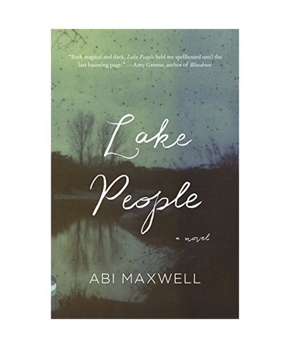 Lake people abi maxwell - lake,