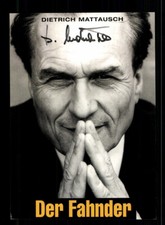 Dietrich Mattausch Der Fahnder Autogrammkarte Original Signiert + F 15071
