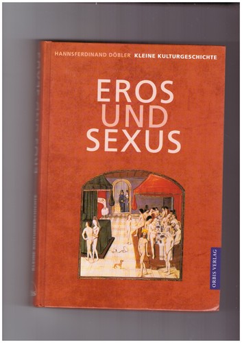 Eros und sexus - eros,