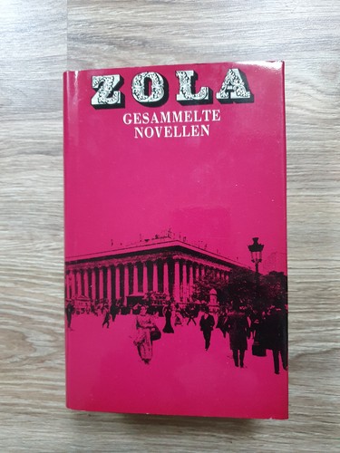 Emile zola gesammelte novellen - emile,