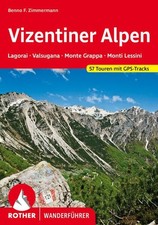 Vizentiner Alpen Lagorai -