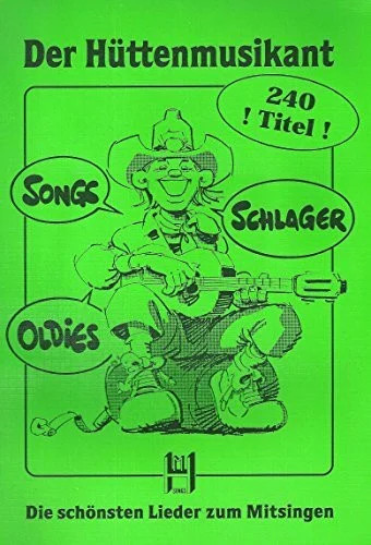 Der hüttenmusikant - der,
