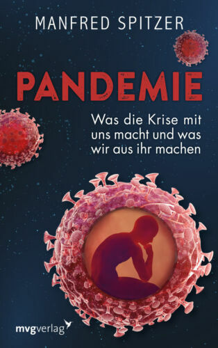 Pandemie von manfred spitzer - von,