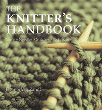 The Knitter's Handbook : Yarns