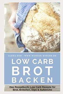 Low carb brot backen das - carb, backen: