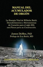 James DeMeo Manual Del Acumulador De Orgon (Taschenbuch)