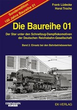 Horst Troche Die Baureihe 01 -